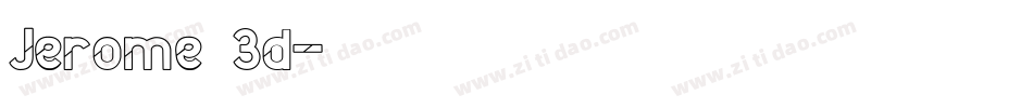 Jerome 3d字体转换